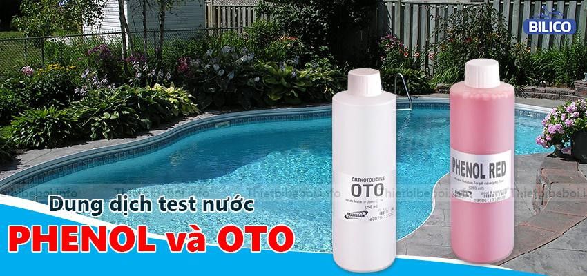 Bộ dung dịch test nước bể bơi Phenol và Oto 250ml