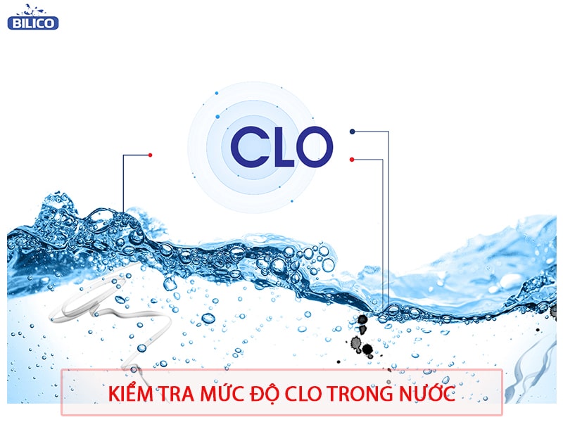 Kiểm tra mức độ Clo trong nước | Bilico