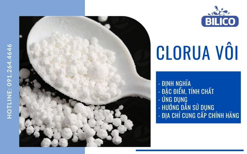 Clorua Vôi là gì? Tính chất, điều chế và ứng dụng của CaOCl2